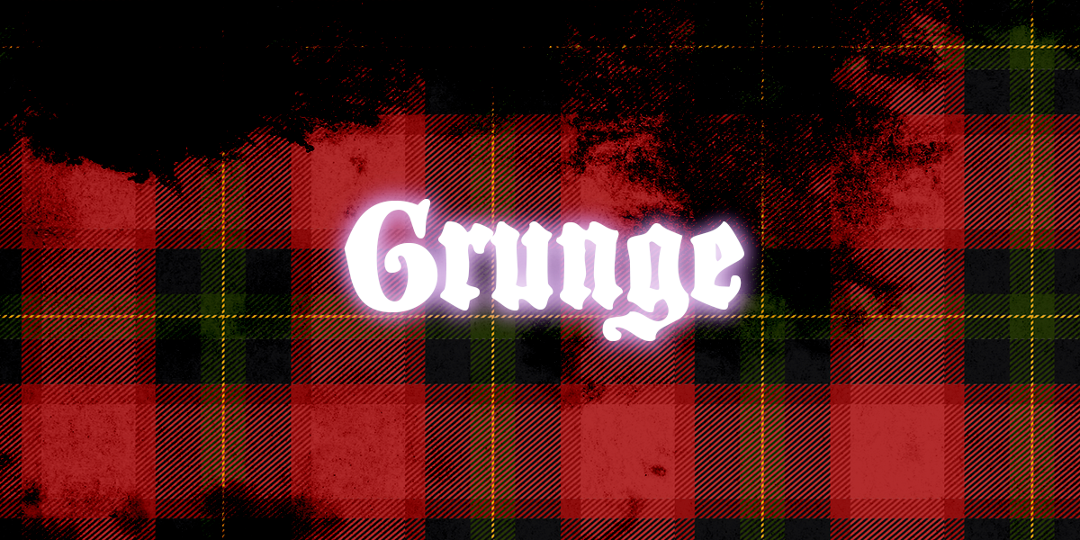 GRUNGE